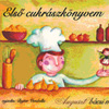 Első cukrászkönyvem