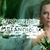 Lars von Trier: Melancholia